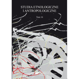„Studia Etnologiczne i Antropologiczne” 2016. T. 16 [E-Book] [pdf]