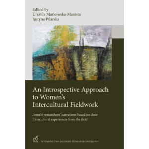 An Introspective Approach to Women's Intercultural Fieldwork [E-Book] [pdf]