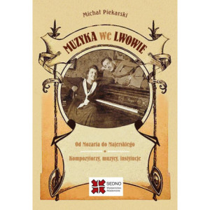 Muzyka we Lwowie [E-Book]...
