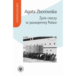 Życie rzeczy w powojennej Polsce [E-Book] [epub]