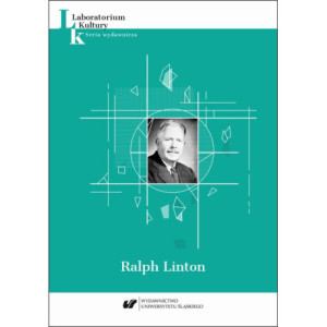 Ralph Linton. Seria wydawnicza „Laboratorium Kultury” T. VII [E-Book] [pdf]
