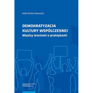 Demokratyzacja kultury współczesnej [E-Book] [pdf]
