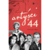 Artyści ’44 Gwiazdy w Powstaniu Warszawskim [E-Book] [epub]