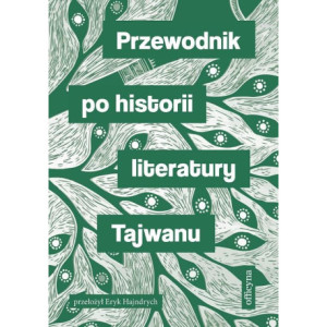 Przewodnik po historii literatury Tajwanu [E-Book] [mobi]