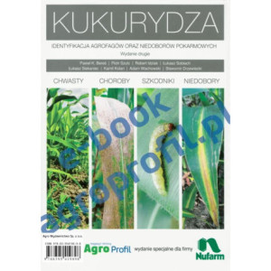 Kukurydza - chwasty, choroby, szkodniki, niedobory [E-Book] [pdf]