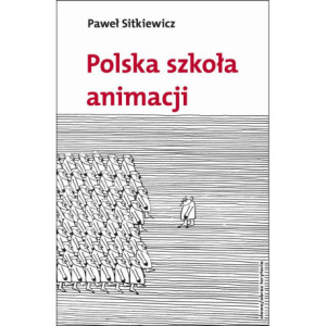 Polska szkoła animacji [E-Book] [mobi]