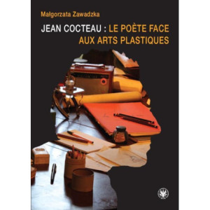 Jean Cocteau  le poete face...
