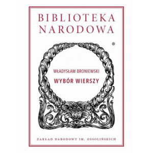 Wybór wierszy. Władysław Broniewski [E-Book] [epub]