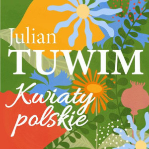 Kwiaty polskie [Audiobook] [mp3]