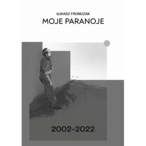 Moje paranoje 2002–2022 [E-Book] [epub]