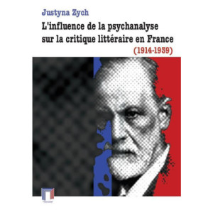 L'influence de la psychanalyse sur la critique littéraire en France (1914-1939) [E-Book] [pdf]