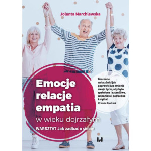 Emocje relacje empatia w wieku dojrzałym [E-Book] [pdf]