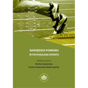 Narzędzia pomiaru w psychologii sportu [E-Book] [pdf]