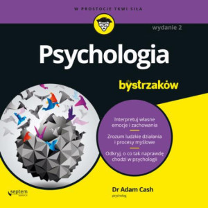 Psychologia dla bystrzaków. Wydanie II [Audiobook] [mp3]