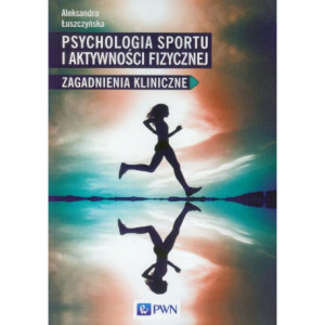 Psychologia sportu i aktywności fizycznej [E-Book] [epub]