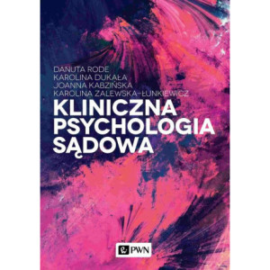 Kliniczna psychologia sądowa [E-Book] [epub]