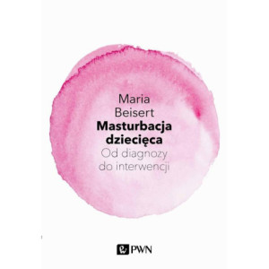 Masturbacja dziecięca [E-Book] [mobi]