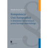 Kompetencje Unii Europejskiej w dziedzinie harmonizacji prawa karnego materialnego [E-Book] [pdf]