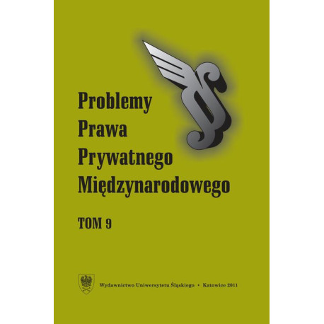 „Problemy Prawa Prywatnego Międzynarodowego”. T. 9 [E-Book] [pdf]