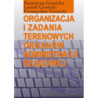 Organizacja i zadania terenowych organów administracji rządowej [E-Book] [pdf]