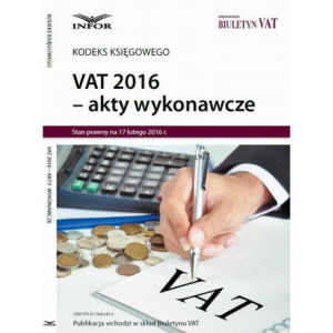 VAT 2016 AKTY WYKONAWCZE [E-Book] [pdf]