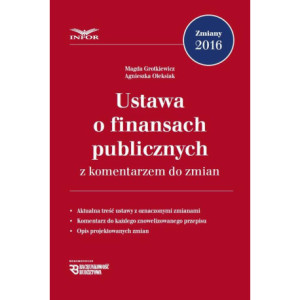 Ustawa o finansach publicznych z komentarzem do zmian [E-Book] [pdf]