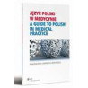 Język polski w medycynie [E-Book] [pdf]