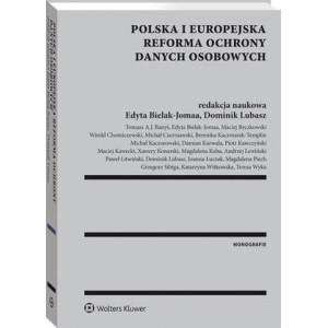 Polska i europejska reforma ochrony danych osobowych [E-Book] [pdf]