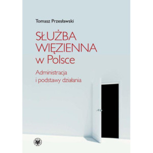 Służba Więzienna w Polsce [E-Book] [pdf]