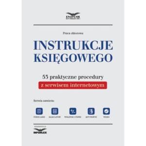 Instrukcje księgowego. 53 praktyczne procedury [E-Book] [pdf]