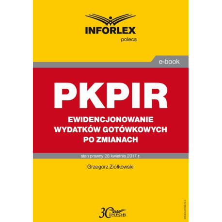 PKPIR Ewidencjonowanie wydatków gotówkowych po zmianach [E-Book] [pdf]