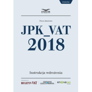 JPK_VAT 2018. Instrukcja wdrożenia [E-Book] [pdf]