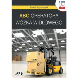 ABC operatora wózka widłowego [E-Book] [pdf]