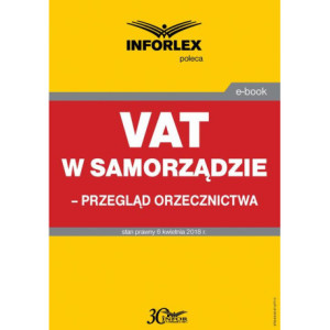 VAT w samorządzie – przegląd orzecznictwa [E-Book] [pdf]