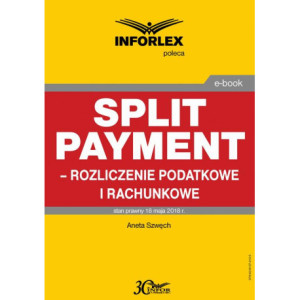 Split payment – rozliczenie...