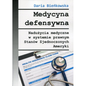 Medycyna defensywna [E-Book] [mobi]