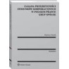 Zasada przejrzystości stosunków korporacyjnych w polskim prawie grup spółek [E-Book] [epub]