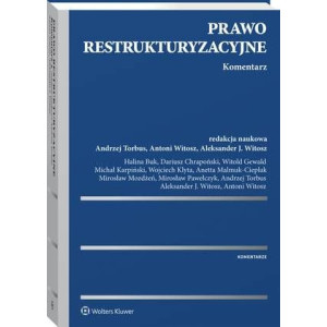 Prawo restrukturyzacyjne. Komentarz [E-Book] [pdf]