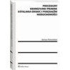 Procedury geodezyjno-prawne ustalania granic i podziałów nieruchomości [E-Book] [pdf]