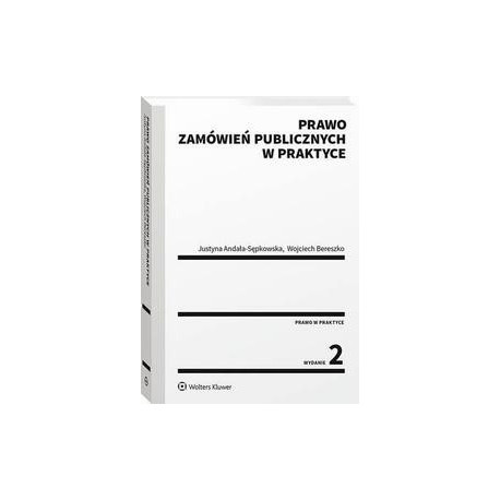 Prawo zamówień publicznych w praktyce [E-Book] [pdf]