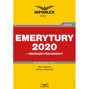 Emerytury 2020 – obowiązki pracodawcy [E-Book] [pdf]