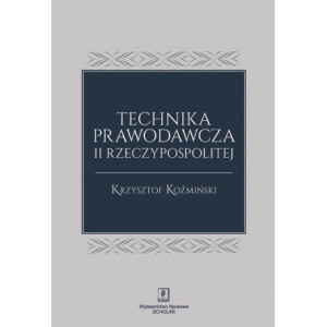 Technika prawodawcza II Rzeczypospolitej [E-Book] [pdf]