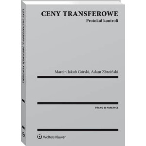 Ceny transferowe. Protokół kontroli [E-Book] [pdf]
