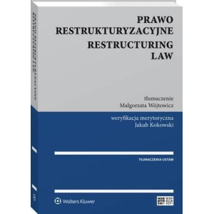 Prawo restrukturyzacyjne. Restructuring law [E-Book] [pdf]