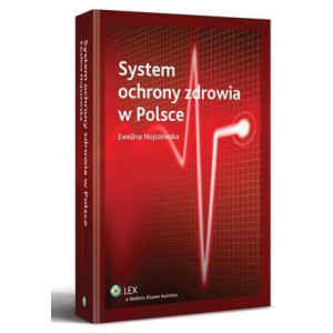 System ochrony zdrowia w Polsce [E-Book] [pdf]