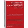 Elektroniczne postępowanie wieczystoksięgowe w praktyce i orzecznictwie z wzorami wniosków [E-Book] [pdf]