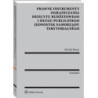 Prawne instrumenty ograniczania deficytu budżetowego i długu publicznego jednostek samorządu terytorialnego [E-Book] [pdf]
