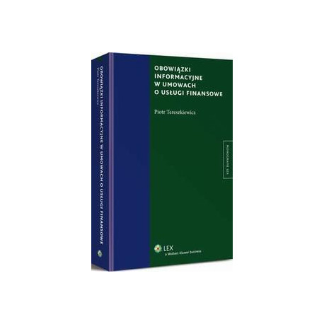 Obowiązki informacyjne w umowach o usługi finansowe [E-Book] [pdf]