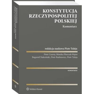 Konstytucja Rzeczypospolitej Polskiej. Komentarz [E-Book] [pdf]