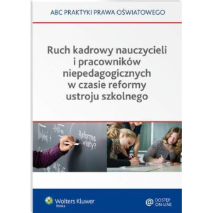 Ruch kadrowy nauczycieli i pracowników niepedagogicznych w czasie reformy ustroju szkolnego [E-Book] [pdf]